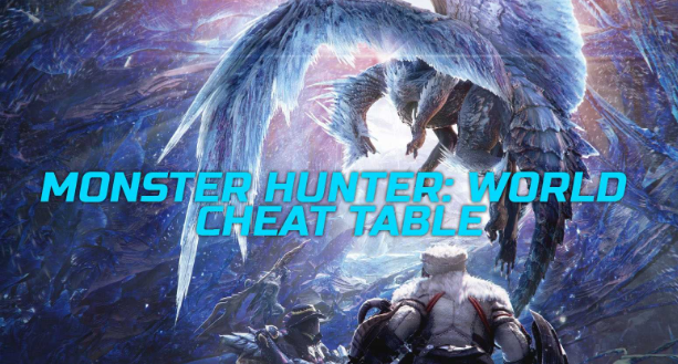 Monster Hunter: World - Cheat Table + bypass (Iceborne Update)