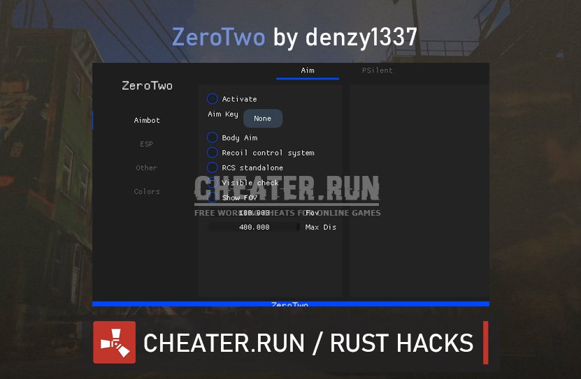 Rust Hack ZeroTwo v2306 - Aimbot, ESP, PSilent