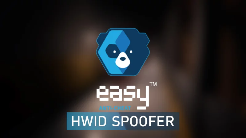 Free HWID Spoofer for EAC - Easy Anti-Cheat