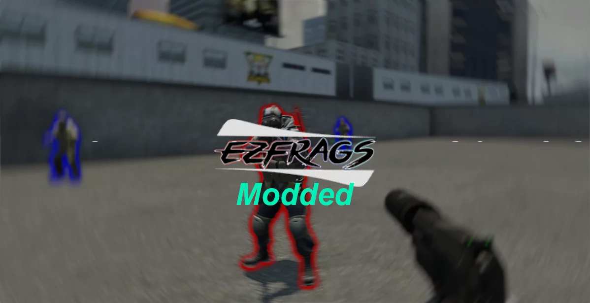 EZfrags Modded by ONERIS