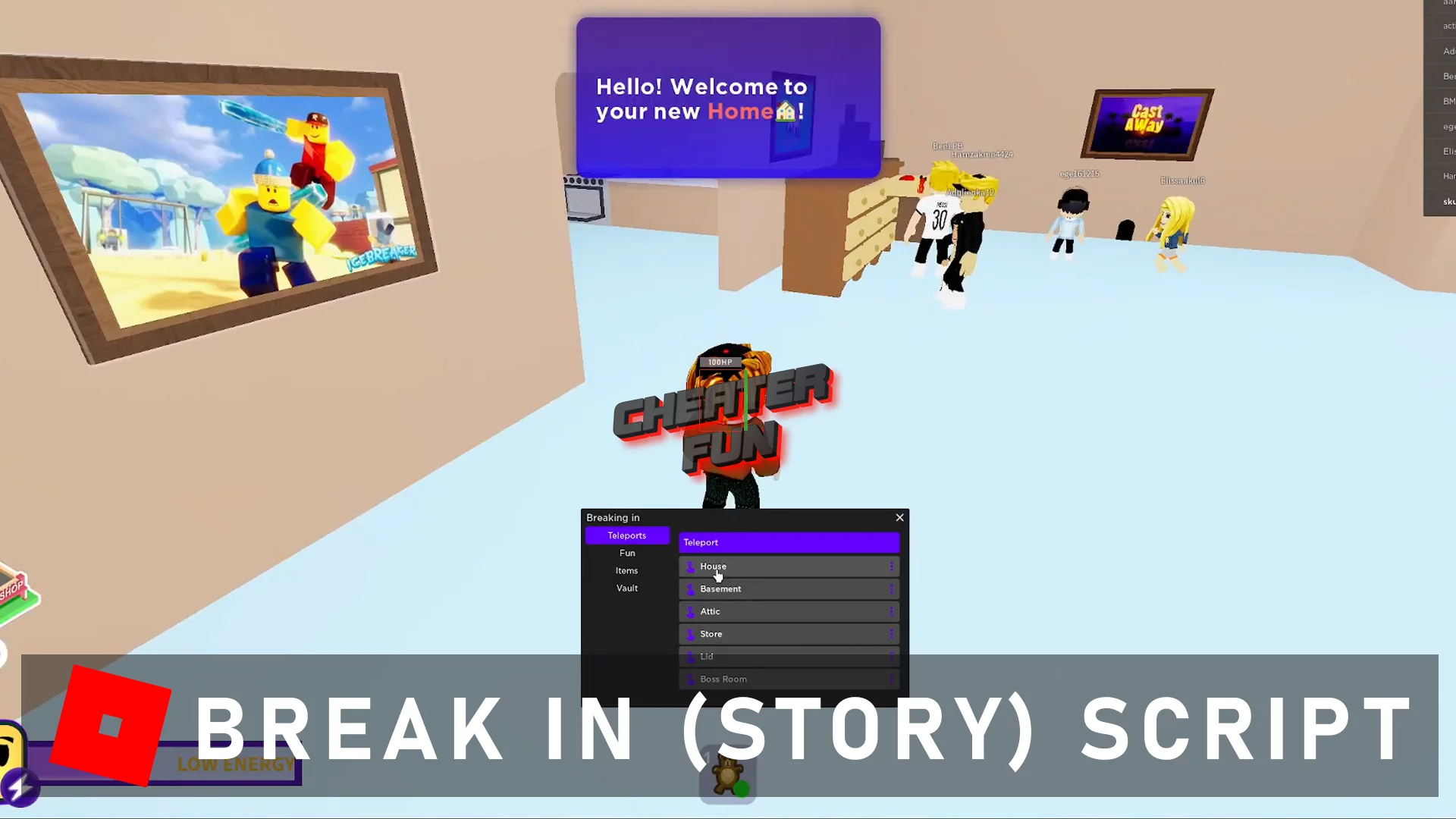 Break In (Story) Script: Teleports, Item Giver, Fun